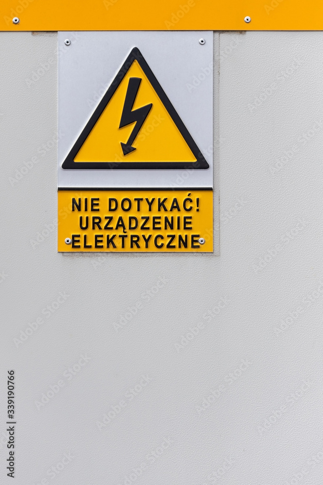 Naklejka Urządzenie elektryczne - nie dotykać #2 - znak, niebezpieczeństwo,  ostrzeżenie, fototapety | Foteks