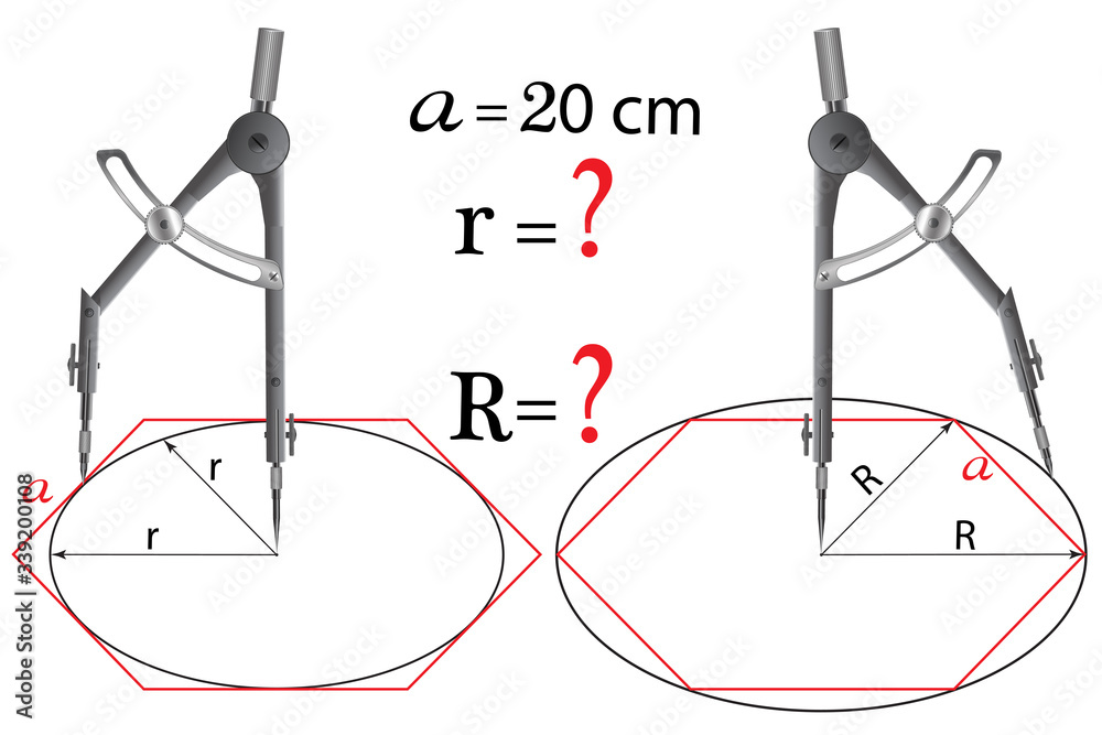 The math problem where the circle is inscribed in a hexagon, the hexagon is inscribed in a circle, knowing the length of the sides of a regular hexagon, you need to calculate the radii of the circles.