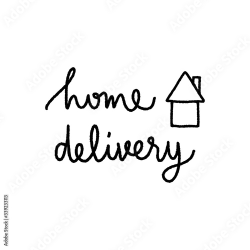 Home delivery hand lettering on white background