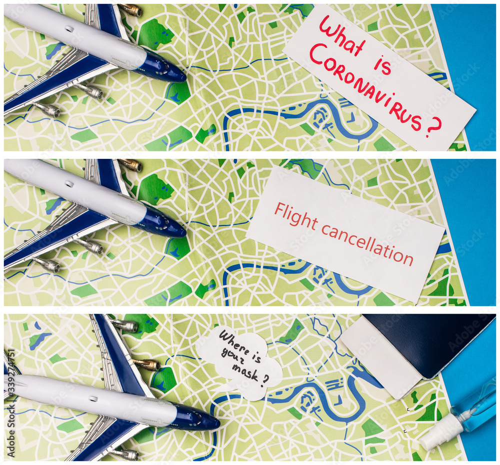 Collage of toy plane, cards with what is coronavirus, flight cancellation and where is your mask near passport on map on blue background Collage of toy plane, cards with what is coronavirus, flight cancellation and where is your mask near passport on map on blue background