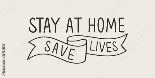 Vector handwritten stay at home save lives phrase. Quarantine situation