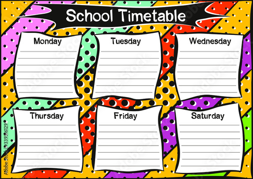 Bright template of a school schedule for 6 days of the week for students. Blank for a list of school subjects. Vector illustration in popart styles. 
