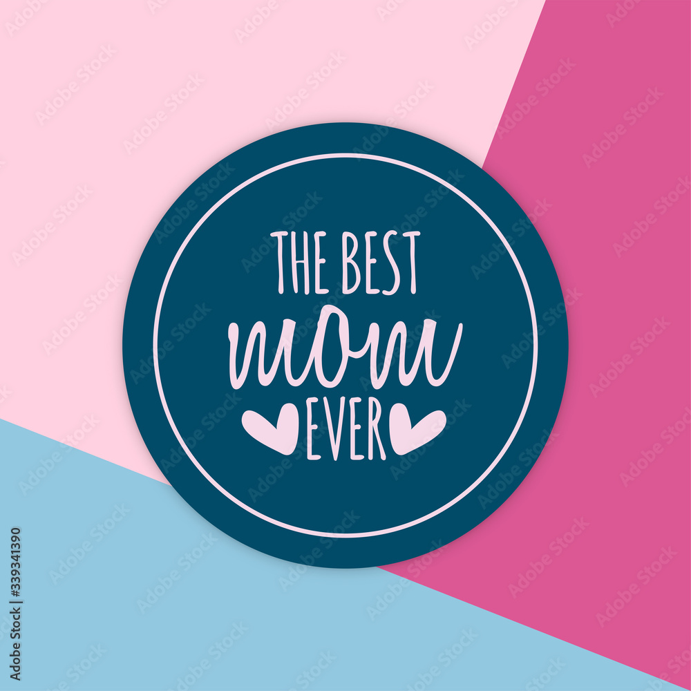 Fototapeta premium Poster for mom with text