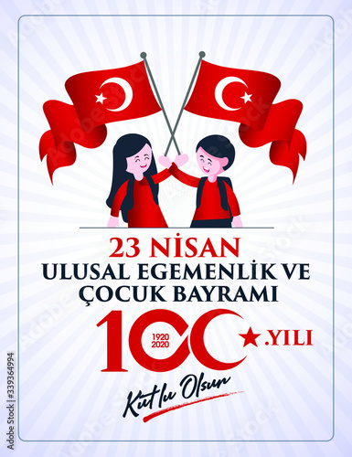 (23 Nisan Ulusal Egemenlik ve Cocuk Bayrami, 100.yili Kutlu Olsun. Kutlama Tebrik Karti) 100th Year. 23 April, National Sovereignty and Children’s Day Turkey celebration card. vector illustration. photo