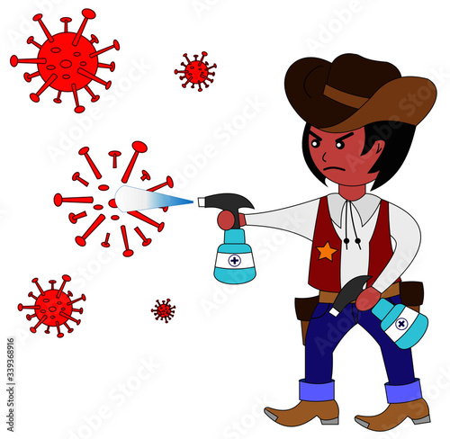 Cowboy with antiseptic fights the coronavirus