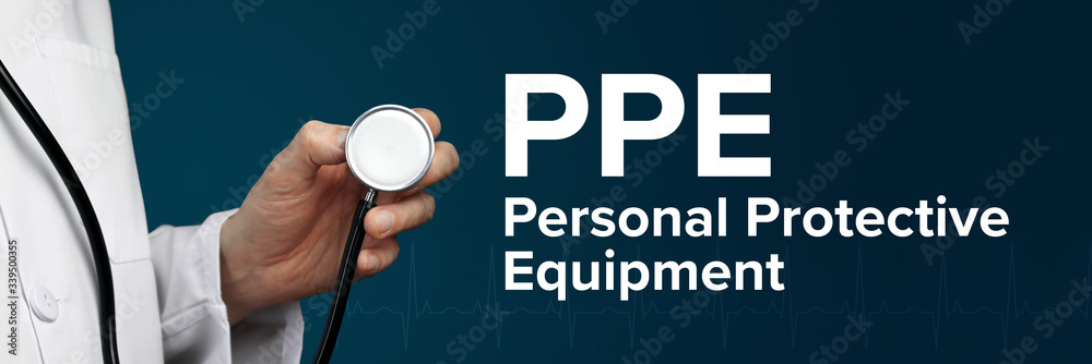 Personal Protective Equipment (PPE). Doctor in smock holds stethoscope. The  word Personal Protective Equipment (PPE) is next to it. Symbol of medicine,  illness, health Stock Photo | Adobe Stock