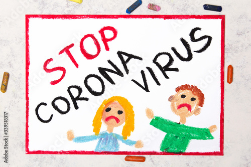 Photo of colorful drawing:  Stop coronavirus.