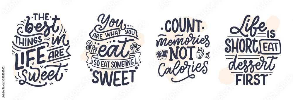 Fototapeta premium Set with funny sayings, inspirational quotes for cafe or bakery print. Embossed tape and brush calligraphy. Dessert lettering slogans in hand drawn style. Vector