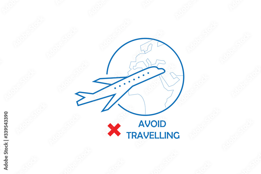 Avoid nonessential travel concept, oronavirus disease COVID-19 advice for the public sign on white background, commercial aeroplane with Stop symbol Vector Color Icon design