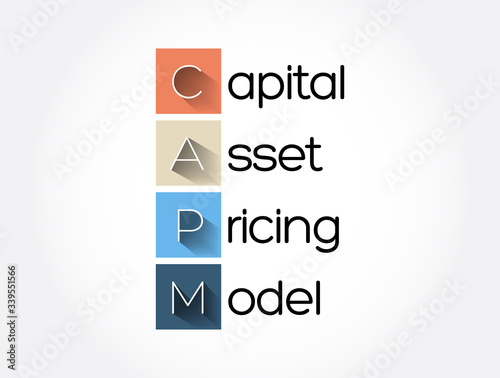CAPM - Capital Asset Pricing Model acronym, business concept background