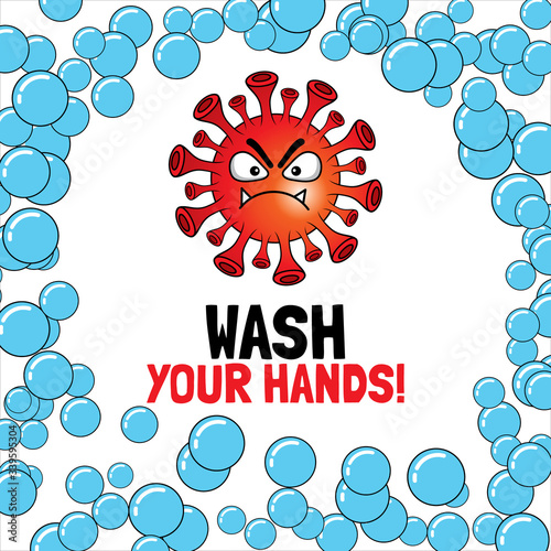illustration of hand washing warning to fight covid corona-19 virus. COVID-19 is an infectious disease caused by the newly discovered corona virus and spread throughout the world