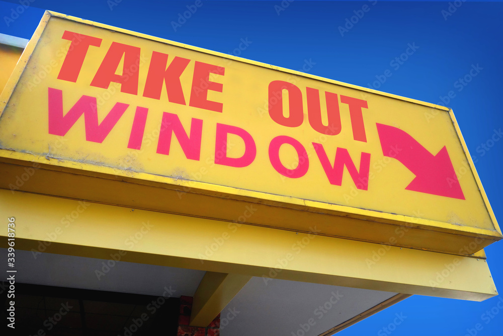 Take out food pick up window sign Take out food pick up window sign