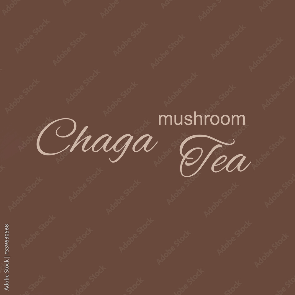 text Chaga mushroom tea beige color on brown background. square. ofl font