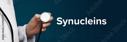 Synucleins. Doctor in smock holds stethoscope. The word Synucleins is next to it. Symbol of medicine, illness, health photo