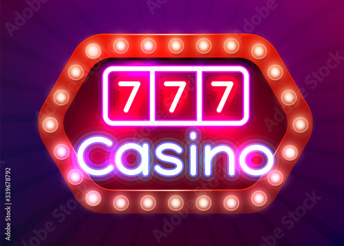 Neon 777 Casino slots sign. Casino neon signboard. Online casino concept.