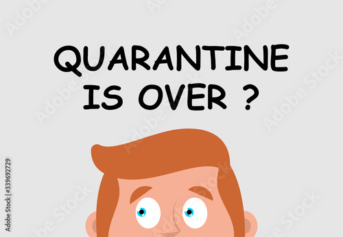 Quarantine is over? Scared man peeps out. Coronavirus epidemic in world. Outbreak Covid-19 Pandemic. World disaster