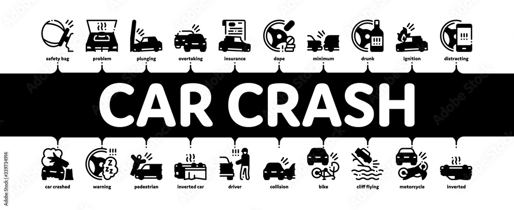 Car Crash Accident Minimal Infographic Web Banner Vector. Car Crash And Burning, Airbag Deployed And Broken Engine, Drunk And Fell Asleep At Wheel Illustrations