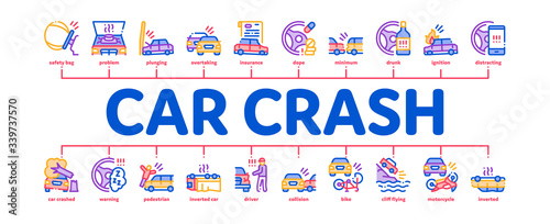 Car Crash Accident Minimal Infographic Web Banner Vector. Car Crash And Burning, Airbag Deployed And Broken Engine, Drunk And Fell Asleep At Wheel Illustrations