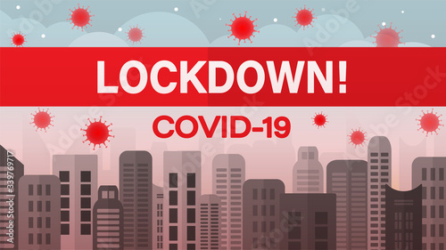 City lockdown pandemic Covid-19 (2019-nCoV) outbreak concept, cartoon vector illustration. Caution quarantine for protection of epidemic Coronavirus disease.