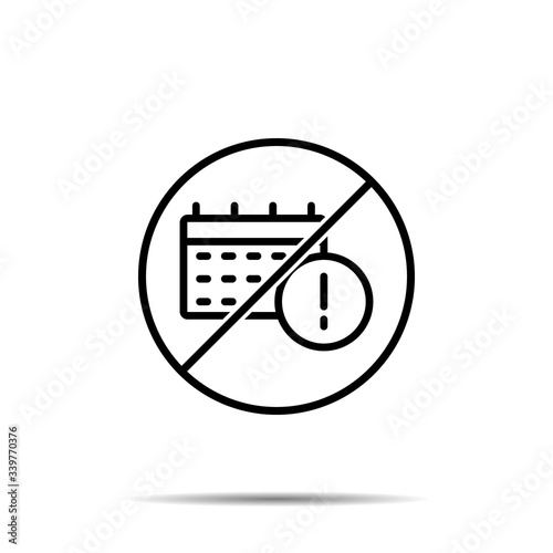 No deadline, calendar, time icon. Simple thin line, outline vector of project management ban, prohibition, embargo, interdict, forbiddance icons for ui and ux, website or mobile