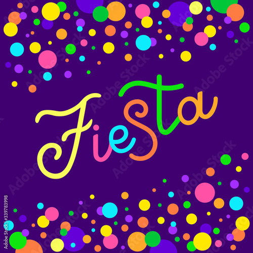 Fiesta colorful banner with abstract stains. Fiesta modern lettering. For poster, banner, web, logo, icon, invitation, greeting card. Festive illustration on a textured background. 