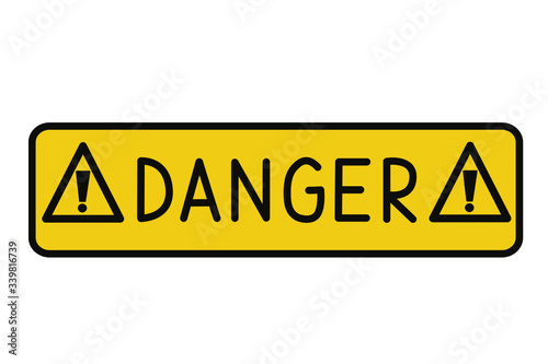 Caution, danger and warning signs. Simple vector illustration.