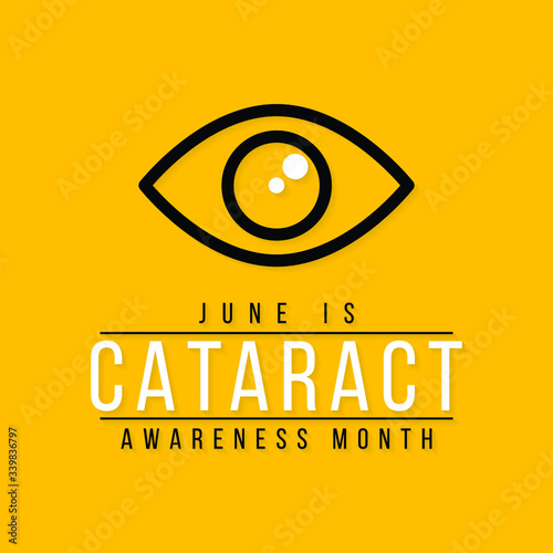 Vector illustration on the theme of Cataract awareness month observed each year during June.