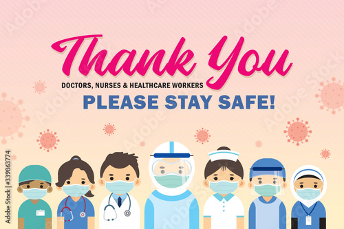 Thank You frontline workers: doctors, nurses & healthcare workers for fighting Covid-19 coronavirus outbreak. Cartoon professional medical staffs wearing surgical mask flat design.