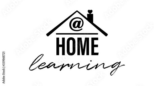 At Home Learning text icon illustration. E-learning message for quarantine times in Coronavirus Covid-19 pandemic outbreak. Home schooling learning during virus pandemic. Online education symbol.
