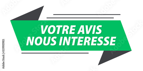 votre avis nous intéresse bannière