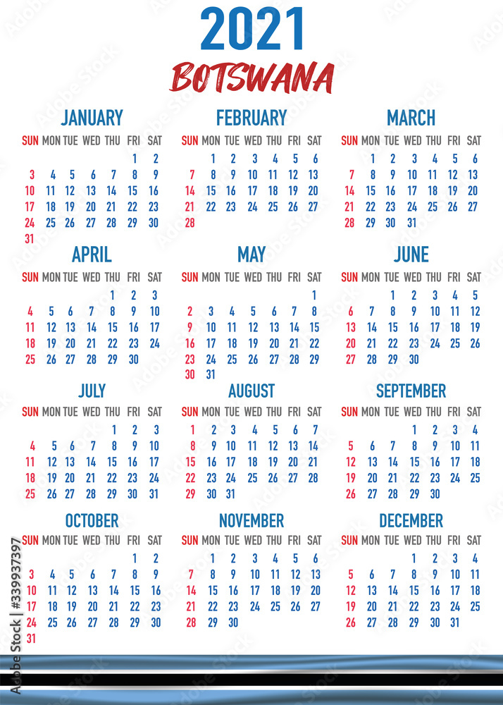 2021 year calendar with national flag of African country Botwsana. Month, day, week. Colorful palette, trendy, simply design. Vector illustration for web, business, reminder, planner. 2021 year calendar with national flag of African country Botwsana. Month, day, week. Colorful palette, trendy, simply design. Vector illustration for web, business, reminder, planner.