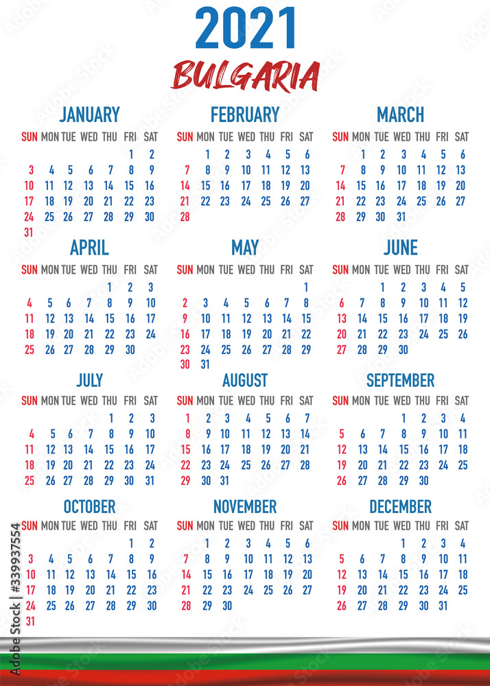 Bulgaria Calendar with flag. Month, day, week. Simply flat design. Vector illustration background for desktop, business, reminder, planner Bulgaria Calendar with flag. Month, day, week. Simply flat design. Vector illustration background for desktop, business, reminder, planner