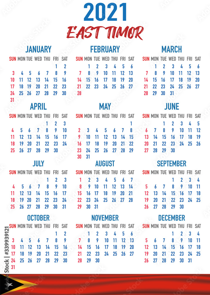 East Timor Calendar with flag. Month, day, week. Simply flat design. Vector illustration background for desktop, business, reminder, planner East Timor Calendar with flag. Month, day, week. Simply flat design. Vector illustration background for desktop, business, reminder, planner