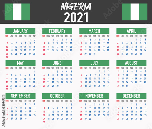 Nigeria Calendar with flag. Month, day, week. Simply flat design. Vector illustration background for desktop, business, reminder, planner