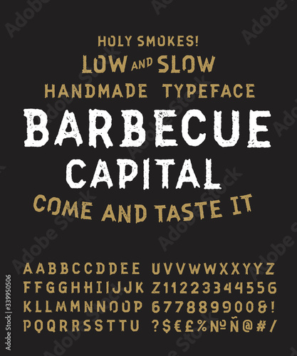 Vintage Textured Original Typeface "Barbecue Capital". Roughen Aged Distressed Retro Hand Drawn Font Alphabet with Old Stamp Effect. Letters, Numbers and Symbols. Vector Illustration.
