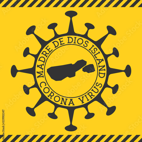 Corona virus in Madre de Dios Island sign. Round badge with shape of virus and Madre de Dios Island map. Yellow island epidemic lockdown stamp. Vector illustration.