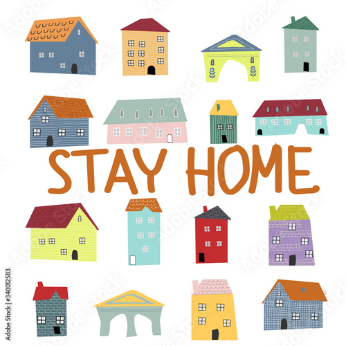 Quarantine. Stay at home. Multi-colored doodle hugge houses collection. Vector illustration in flat style. Concept of self isolation. Can used for web banner, poster, social media.