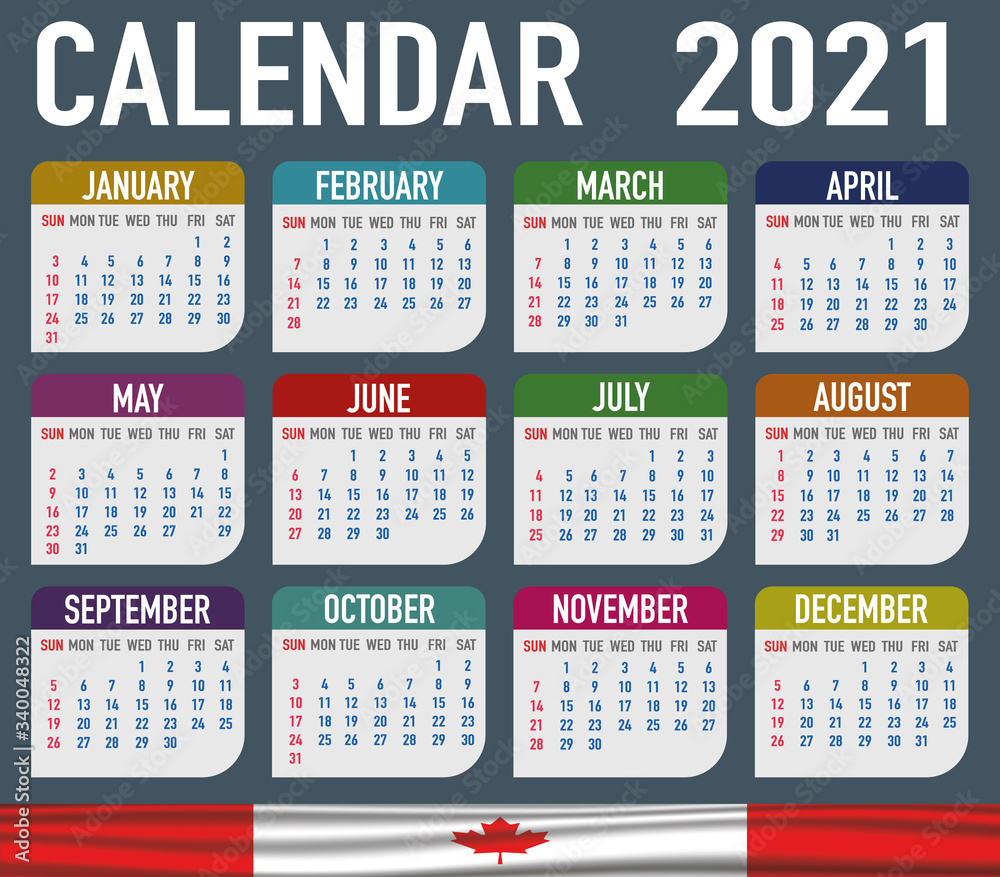 Canada Calendar with flag. Month, day, week. Simply flat design. Vector illustration background for desktop, business, reminder, planner Canada Calendar with flag. Month, day, week. Simply flat design. Vector illustration background for desktop, business, reminder, planner