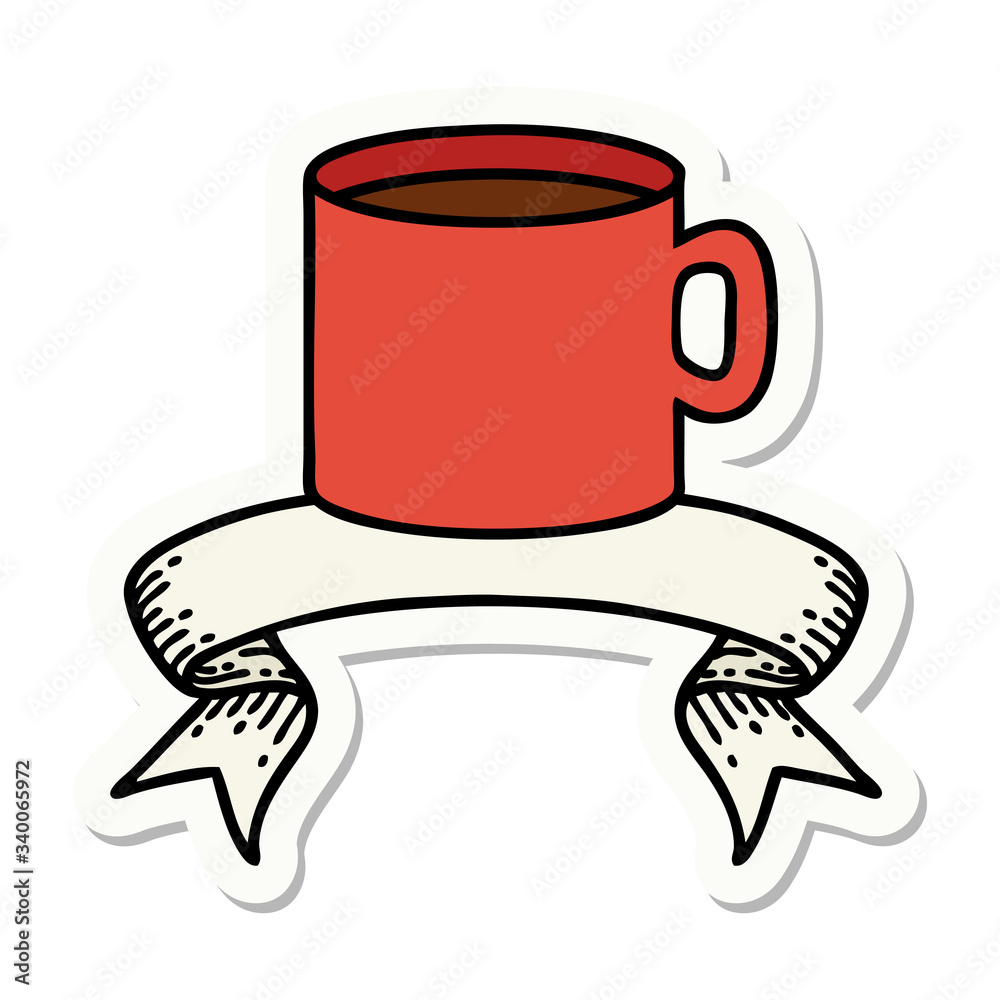 tattoo sticker with banner of cup of coffee tattoo sticker with banner of cup of coffee