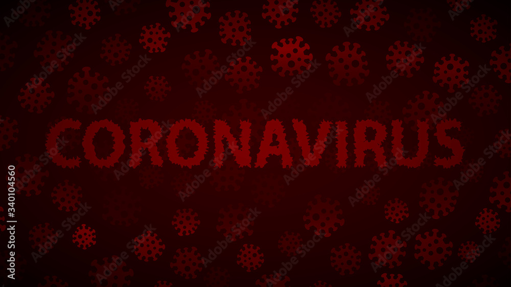 Background with viruses and inscription CORONAVIRUS in dark red colors. Illustration on the covid-19 pandemic. Background with viruses and inscription CORONAVIRUS in dark red colors. Illustration on the covid-19 pandemic.