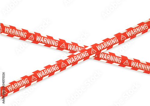 Warning notice with tapes isolated on white