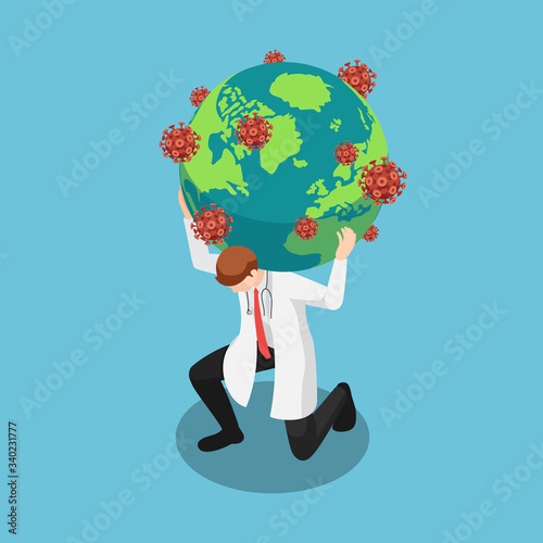 Isometric doctor carrying the world with COVID-19 virus or Coronavirus