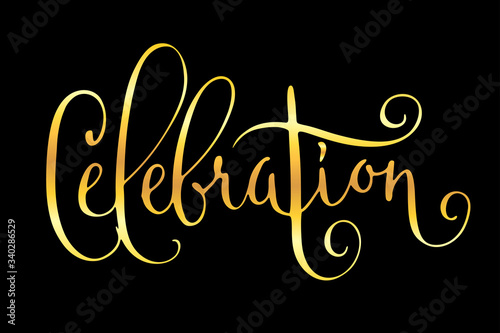 Celebration wedding modern calligraphy