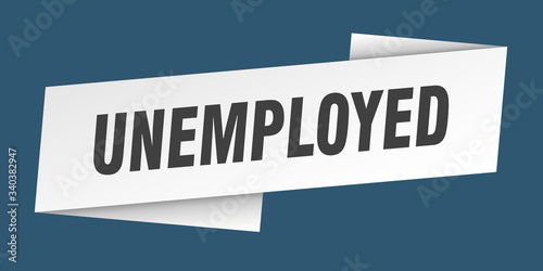 unemployed banner template. unemployed ribbon label sign