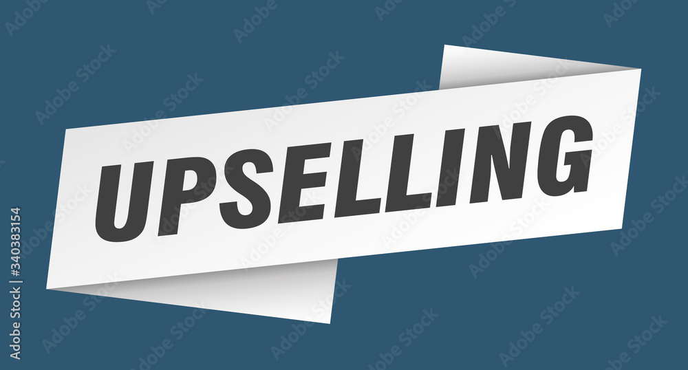 upselling banner template. upselling ribbon label sign upselling banner template. upselling ribbon label sign