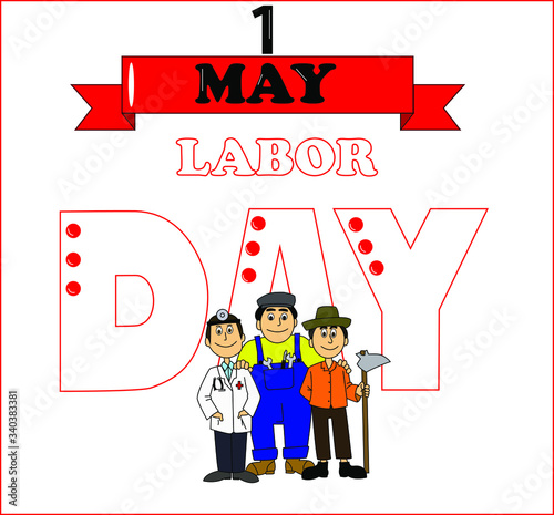 
Conmemoración del día del trabajo, tres personas con diferentes profesiones, un mecánico, un médico y un campesino, con el texto 1 de mayo y el día del trabajo atrás, con un fondo blanco.