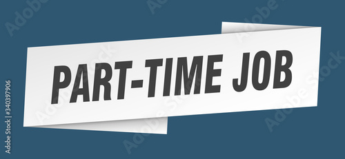 Fotografie part-time job banner template. part-time job ribbon label sign