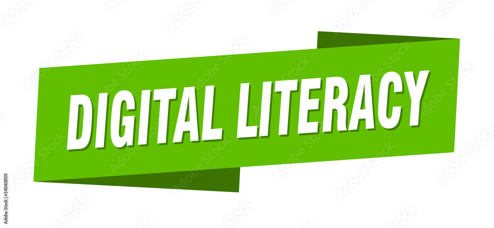 digital literacy banner template. digital literacy ribbon label sign digital literacy banner template. digital literacy ribbon label sign