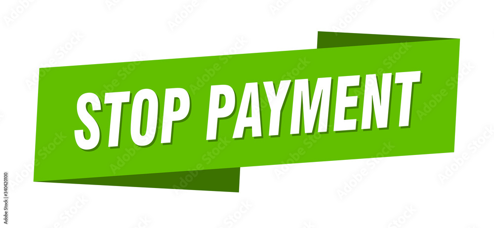 stop payment banner template. stop payment ribbon label sign