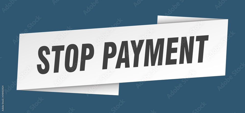 stop payment banner template. stop payment ribbon label sign